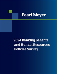 2024 Banking Benefits and Human Resources Policies Survey