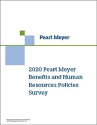 The 2020 Pearl Meyer Benefits and Human Resources Policies Survey