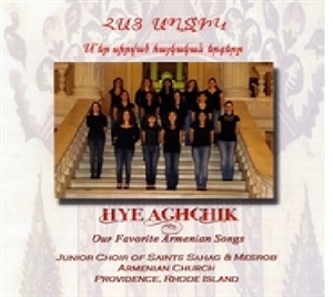 Hye Aghchik Our Favorite Armenian Songs