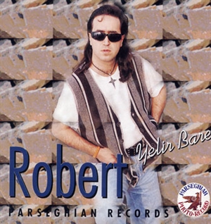 Robert Chilingirian - Yelir Bare