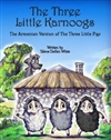 Armenian Story The Three Little Karnoogs