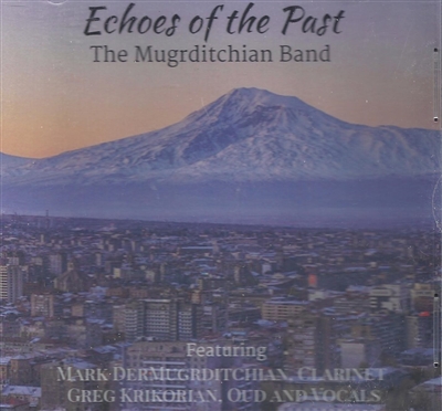 Echoes of the Past - The Mugrditchian Band