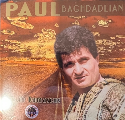 Paul Baghdadlian - Live in Damascus