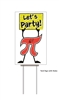 Pi Day Let's Party Yard Sign