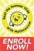 Summer Slide Enroll Now Poster