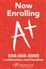 Now Enrolling A+ Sign