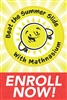 Summer Slide Enroll Now Aframe Sign