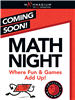 MATH NIGHT-Yard Sign-Coming Soon