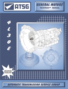 ATSG Manual for GM 4L30E Transmission used in Isuzu, Honda, BMW