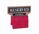 Wood "Reserved Family" Seat Signs