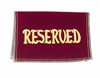 Velvet "Reserved" Seat Signs