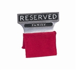 Aluminum "Reserved Family" Seat Signs