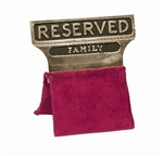 Gold Plated "Reserved Family" Seat Signs