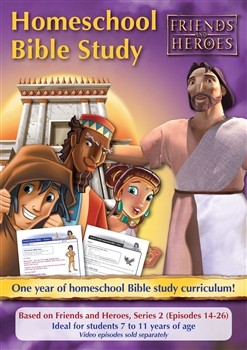 Friends and Heroes Series 2 Homeschool Bible Study Curriculum