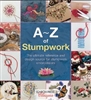 A-Z of Stumpwork - Country Bumpkin