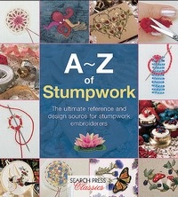 A-Z of Stumpwork - Country Bumpkin
