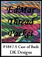 A Case of Buds - EdMar Thread Packet #3847