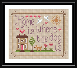 Little Dove Designs - Home is Where the Dog is