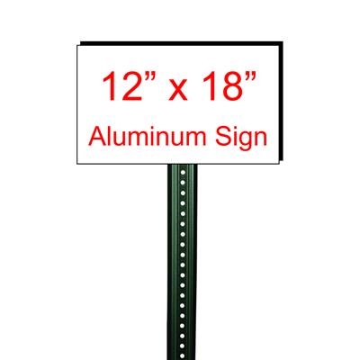 12" x 18" Custom Aluminum Sign