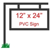 12" x 24" Custom PVC Sign