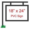 18" x 24" Custom PVC Sign