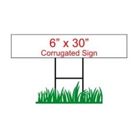 6" x 30" Custom Coroplast Sign Rider