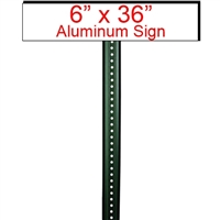 6" x 36" Custom Aluminum Sign