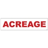 ACREAGE 6" x 24"  Sign Rider