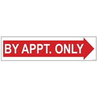 BY APPT ONLY (ARROW) 6" x 24"  Sign Rider