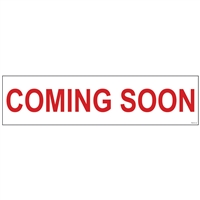 COMING SOON 6" x 24"  Sign Rider