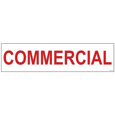 COMMERCIAL 6" x 24"  Sign Rider