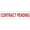 CONTRACT PENDING 6" x 24"  Sign Rider