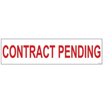 CONTRACT PENDING 6" x 24"  Sign Rider