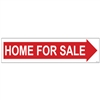 HOME FOR SALE (ARROW) 6" x 24"  Sign Rider