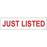 JUST LISTED 6" x 24"  Sign Rider