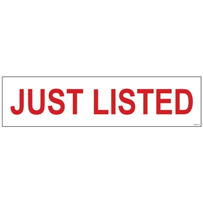 JUST LISTED 6" x 24"  Sign Rider