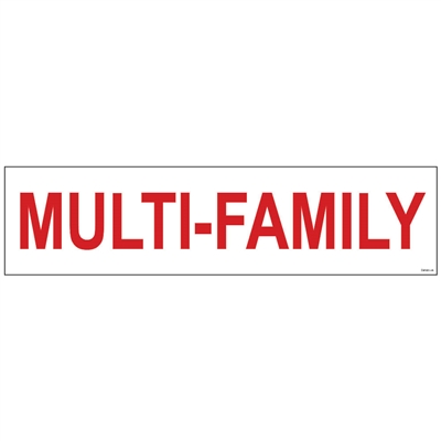 MULTI-FAMILY 6" x 24"  Sign Rider