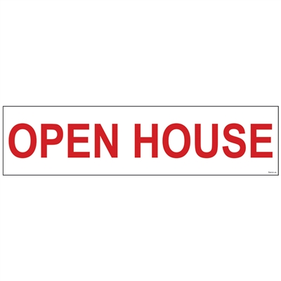 OPEN HOUSE 6" x 24"  Sign Rider