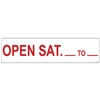 OPEN SAT _TO_ 6" x 24"  Sign Rider
