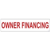 OWNER FINANCING 6" x 24"  Sign Rider