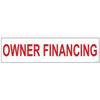 OWNER FINANCING 6" x 24"  Sign Rider