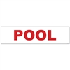 POOL 6" x 24"  Sign Rider