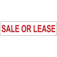 SALE OR LEASE 6" x 24"  Sign Rider