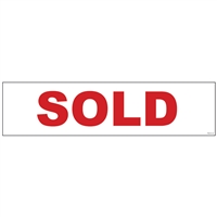 SOLD RED LETTERS 6" x 24"  Sign Rider