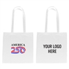 America250 100% 4 Oz Cotton Tote Bag | Custom Promotional Tote