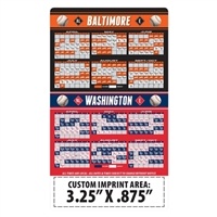 Baltimore/Washington Baseball Schedule Magnet 20 Mil â€“ 3.5x6 | Custom Full Color Imprinted