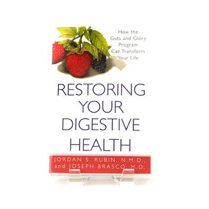 Book cover for Restoring Your Digestive Health - How the Guts and Glory Program Can Transform Your Life