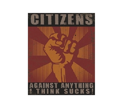 Humorous College Wall Decor - Citizens Against Sucky Things - Tin Sign Humor