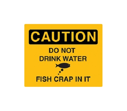 Funny & Sarcastic Caution: Fish Poop In Water - Humorous Tin Sign Wall Decor
