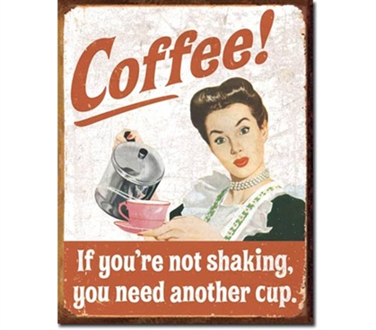 Tin Sign Dorm Room Decor super coffee encouragement on tin sign for dorm or college apartment decoration